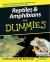 Reptiles and Amphibians For Dummies