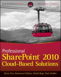 Professional SharePoint 2010 Cloud-Based Solutions