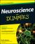 Neuroscience for Dummies