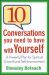 10 Conversations You Need to Have with Yourself