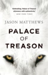 Palace of Treason : A Novel