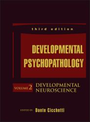 Developmental Psychopathology, Developmental Neuroscience Vol. 2