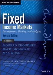 Fixed Income Markets : Management, Trading and Hedging