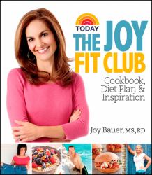 Joy Fit Club : Cookbook, Diet Plan and Inspiration