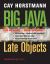 Big Java Late Objects Binder Ready Version + WileyPLUS Registration Card