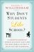 Why Don't Students Like School? : A Cognitive Scientist Answers Questions about How the Mind Works and What It Means for the Classroom