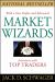 Market Wizards, Updated : Interviews with Top Traders