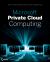 Microsoft Private Cloud Computing