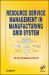 Resource Service Management in Manufacturing Grid System