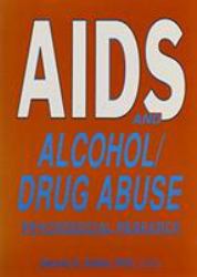 AIDS and Alcohol/Drug Abuse : Psychosocial Research