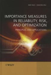 Importance Measures in Reliability, Risk, and Optimization