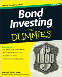 Bond Investing For Dummies, 2nd Edition