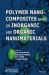 Polymer Nanocomposites Based on Inorganic and Organic Nanomaterials