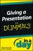 Giving a Presentation In a Day For Dummies