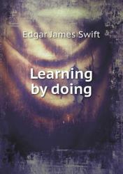 Learning by Doing