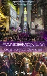 Pandemonium : Live to All Devices