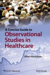 Concise Guide to Observational Studies in Healthcare