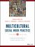 Multicultural Social Work Practice : A Competency-Based Approach to Diversity and Social Justice