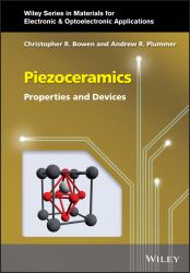 Piezoelectric Materials : Properties, Applications and Devices