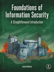 Foundations of Information Security : A Straightforward Introduction