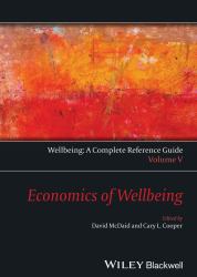 Wellbeing : A Complete Reference Guide: Economics of Wellbeing