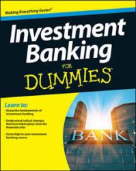 Investment Banking For Dummies