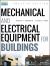 Mechanical and Electrical Equipment for Buildings