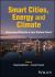 Smart Cities, Energy and Climate : Governing Cities for a Low-Carbon Future