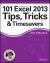 101 Excel 2013 Tips, Tricks and Timesavers