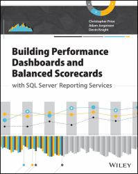 Building Performance Dashboards and Balanced Scorecards with SQL Server Reporting Services