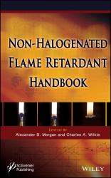 The Non-Halogenated Flame Retardant Handbook