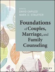 Foundations of Couples, Marriage, and Family Counseling