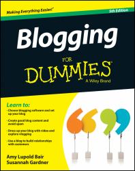 Blogging for Dummies®