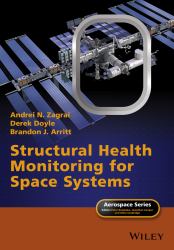 Structural Health Monitoring for Space Systems