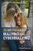 25 Myths about Bullying and Cyberbullying