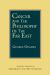 Cancer and the Philosophy of the Far East : Previously Published As Macrobiotics: the Way Healing