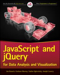 JavaScript® and JQuery® for Data Analysis and Visualization