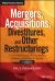 Mergers, Acquisitions, Divestitures, and Other Restructurings