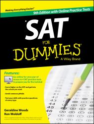 SAT for Dummies : Book + 4 Practice Tests Online