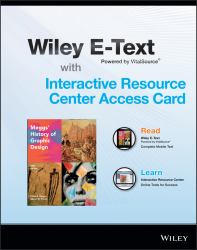 Meggs' History of Graphic Design, Fifth Edition Wiley e-Text Card and Interactive Resource Center Access Card