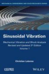 Mechanical Vibration and Shock Analysis, Sinusoidal Vibration