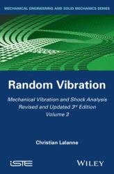 Mechanical Vibration and Shock Analysis, Random Vibration