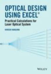 Optical Design Using Excel : Practical Calculations for Laser Optical Systems