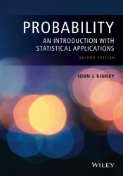 Probability : An Introduction with Statistical Applications