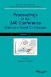 Proceedings of the 240 Conference Vol. 157 : Science's Great Challenges, Volume 157