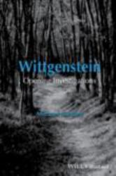 Wittgenstein : Opening Investigations