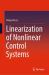 Linearization of Nonlinear Control Systems