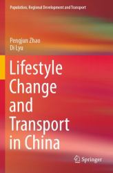 Lifestyle Change and Transport in China