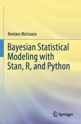 Bayesian Statistical Modeling with Stan, R, and Python