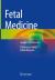 Fetal Medicine : Insights for Clinicians